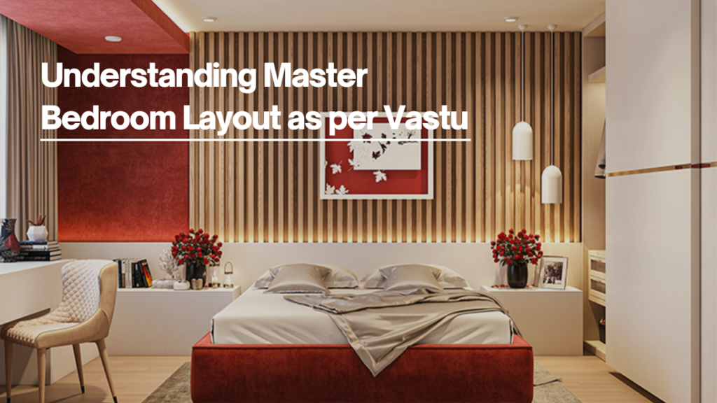 Bedroom furniture arranged according to Vastu Shastra principles for positive energy.