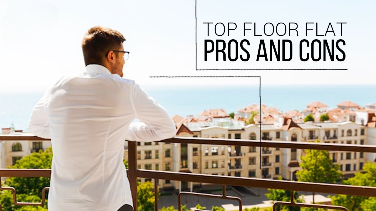 Is Living on the Top Floor Worth It? Find Out Now